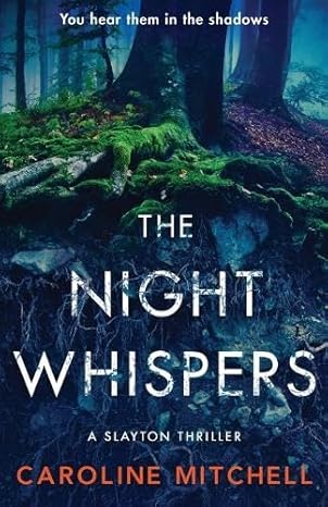 The Night Whispers: An unputdownable new thriller with a shocking twist
