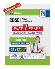 Shivdas CBSE Class 10 ENGLISH Language & Literature 25+1 Past 7 Years Solved Board Papers and Sample Papers (including Delhi and Outside Delhi ALL SETS) for 2024 Board Exams