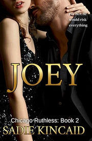 Joey: A brother's best friend, standalone dark mafia romance: 2 (Chicago Ruthless)