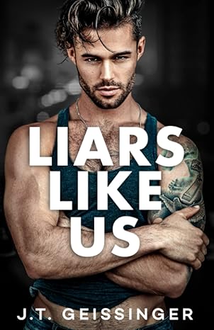 Liars Like Us: 1 (Morally Gray)