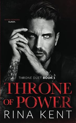 Throne of Power: An Arranged Marriage Mafia Romance: 1 (Throne Duet)
