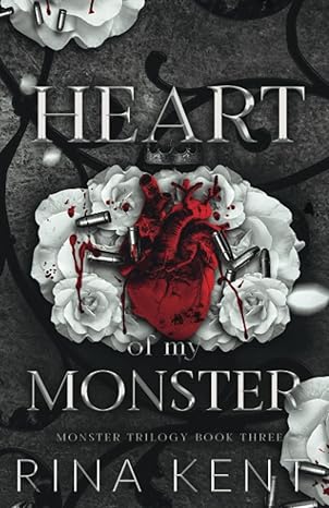 Heart of My Monster: Special Edition Print: 3 (Monster Trilogy Special Edition Print)