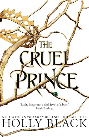 The Cruel Prince (The Folk of the Air) 