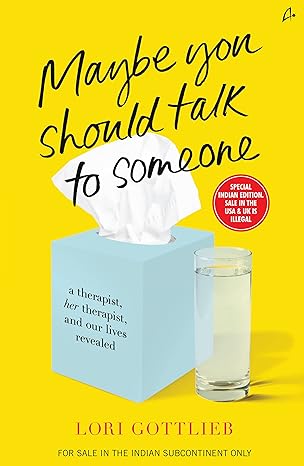 Maybe You Should Talk To Someone 