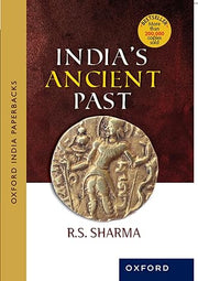 India's Ancient Past | By R.S Sharma | Best Seller For UPSC Aspirants And Undergraduate Students Of History Major