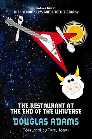 The Restaurant at the End of the Universe (The Hitchhiker's Guide to the Galaxy, 2)
