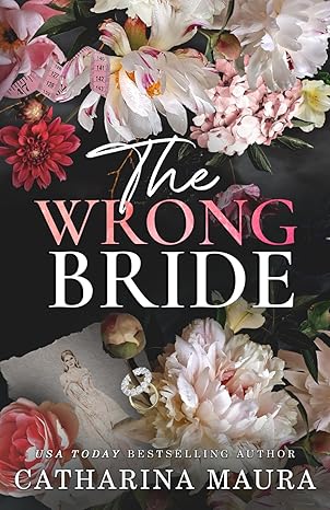 The Wrong Bride: Ares and Raven's story: 1 (The Windsors) 