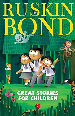 Great Stories for Children: (World's Best Collection of 19+ most-loved stories by award-winning Author, A must-read fiction short stories for kids)