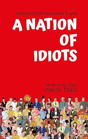 A Nation of Idiots 