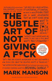 The Subtle Art of Not Giving a F*ck (Gift Edition) : A Counterintuitive Approach to Living a Good Life