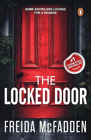 The Locked Door: A gripping psychological thriller with a jaw-dropping twist 