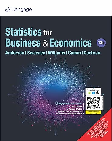 Statistics for Business & Economics, 13E