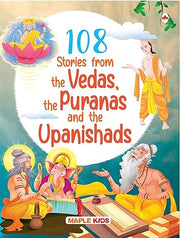 108 Stories from the Vedas, the Puranas and the Upanishads for Children (Illustrated) - Story Book for Kids - Bedtime Stories - 4 Years to 10 Years ... Children - Read Aloud to Infants, Toddlers