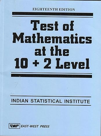 Test Of Mathematics At The 10+2 Level 18 Th Edition