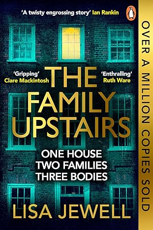 The Family Upstairs: The #1 bestseller and gripping Richard & Judy Book Club pick (The Family Upstairs, 1)